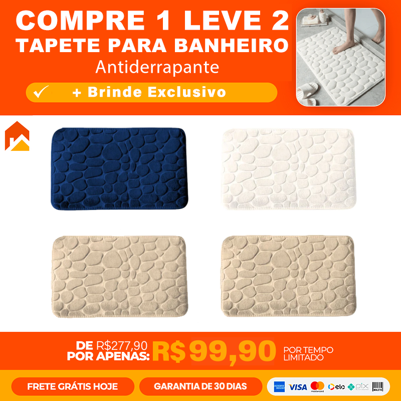 COMPRE 1 LEVE 2 - Tapete para Banheiro Antiderrapante + Brinde Exclusivo